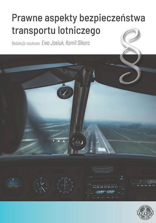 Prawne aspekty bezpieczeństwa transportu lotniczego