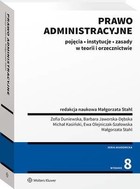 Prawo administracyjne - pdf Pojęcia, instytucje, zasady w teorii i orzecznictwie