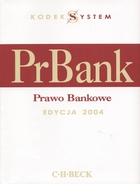 Prawo bankowe. Edycja 2004. Z suplementem. KodekSystem