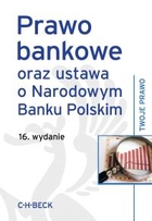 Prawo bankowe oraz ustawa o Narodowym Banku Polskim
