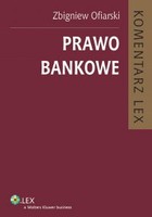 Prawo bankowe - epub, pdf Komentarz