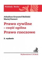 Prawo cywilne - część ogólna. Prawo rzeczowe Wykłady Becka