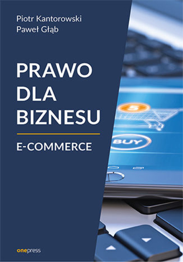 Prawo dla biznesu E-commerce - mobi, epub, pdf