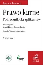 Prawo karne Podręcznik dla aplikantów Wydanie 2