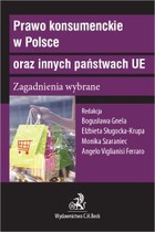 Prawo konsumenckie w Polsce oraz innych państwach UE - pdf Zagadnienia wybrane