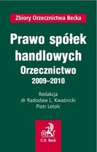 Prawo spółek handlowych Orzecznictwo 2009 - 2010