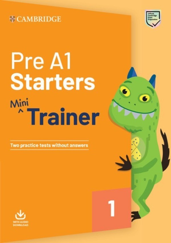 Pre A1 Starters. Mini Trainer + Audio Download