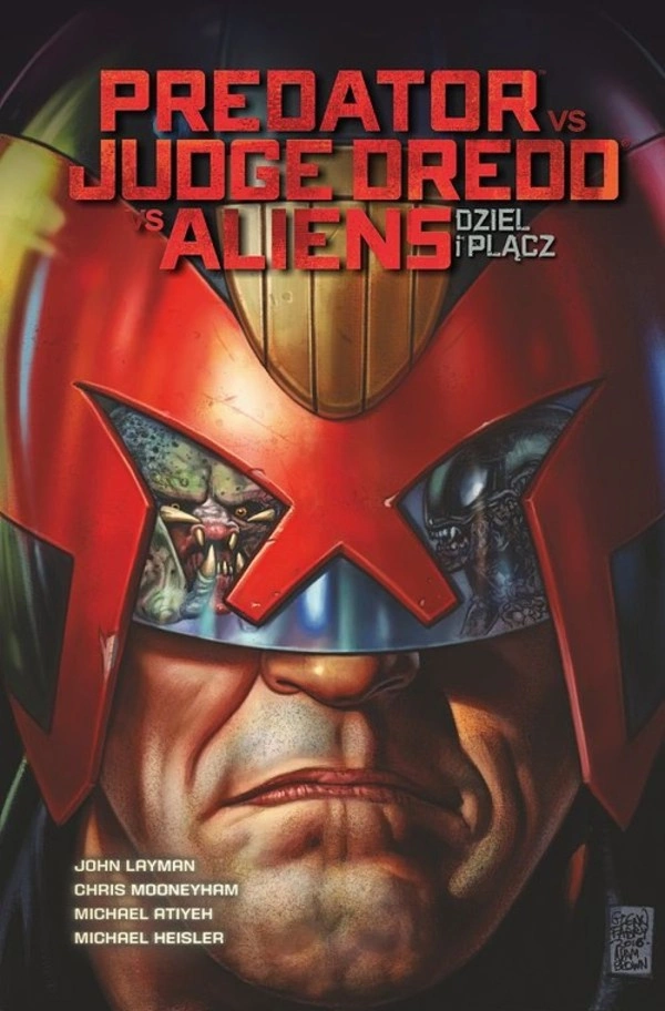 Predator vs. Judge Dredd vs. Aliens Tom 1 Dziel i plącz