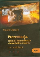 Prezentacja Trema i komunikacja niewerbalna mówcy Audiobook CD Audio