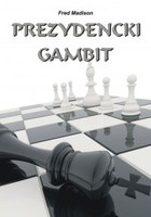 Prezydencki gambit - mobi, epub