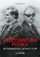 Prezydentura polska w pierwszych latach III RP - mobi, epub