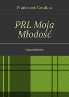 PRL Moja Młodość - mobi, epub