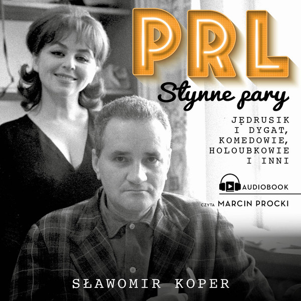 PRL Słynne pary - Audiobook mp3