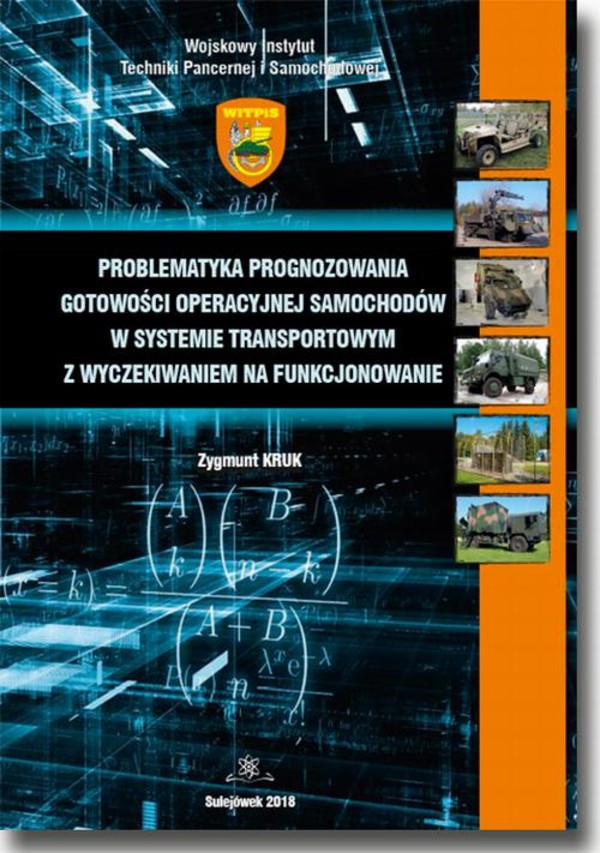 Problematyka prognozowania gotowości operacyjnej samochodów w systemie transportowym z wyczekiwaniem na funkcjonowanie - pdf