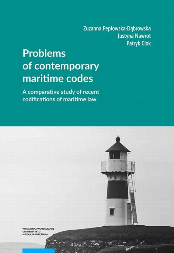 Problems of contemporary maritime codes. A comparative study of recent codifications of maritime law - pdf