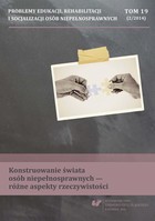 Problemy Edukacji, Rehabilitacji i Socjalizacji Osób Niepełnosprawnych. T. 19, nr 2/2014: Konstruowanie świata osób niepełnosprawnych - różne aspekty rzeczywistości - 03 Badania nad niepełnosprawnością w perspektywie neurobiologii