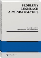 Problemy legislacji administracyjnej - pdf