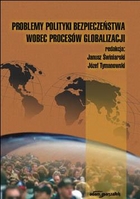 Problemy polityki bezpieczeństwa wobec procesów globalizacji