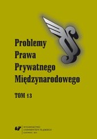 Problemy Prawa Prywatnego Międzynarodowego. T. 13 - pdf