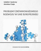 Problemy zrównoważonego rozwoju w Unii Europejskiej - pdf