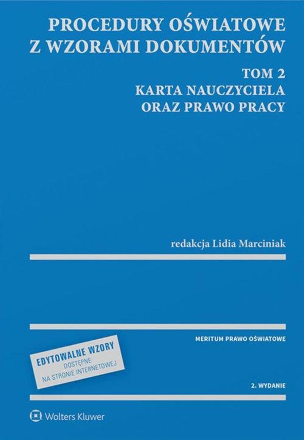 Procedury oświatowe z wzorami dokumentów Tom 2: Karta Nauczyciela oraz prawo pracy