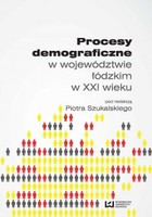 Procesy demograficzne w województwie łódzkim w XXI wieku - pdf
