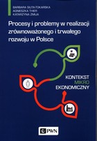 Procesy i problemy w realizacji zrównoważonego i trwałego rozwoju w Polsce - mobi, epub Kontekst mikroekonomiczny
