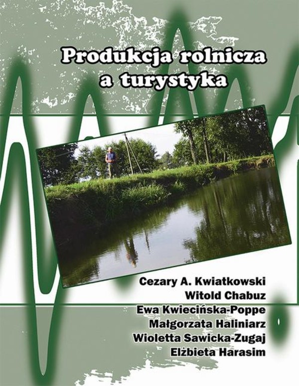 Produkcja rolnicza a turystyka - pdf