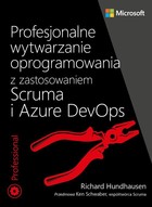 Profesjonalne wytwarzanie oprogramowania z zastosowaniem Scruma i usług Azure DevOps - pdf