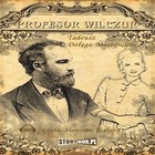 Profesor Wilczur - Audiobook mp3