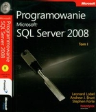 Programowanie Microsoft SQL Server 2008 + CD Tom 1/2