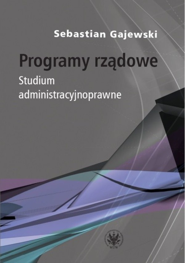 Programy rządowe Studium administracyjnoprawne