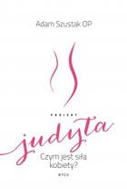 Projekt Judyta - mobi, epub Czym jest siła kobiety?