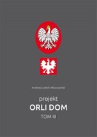 Projekt Orli Dom - pdf Tom III