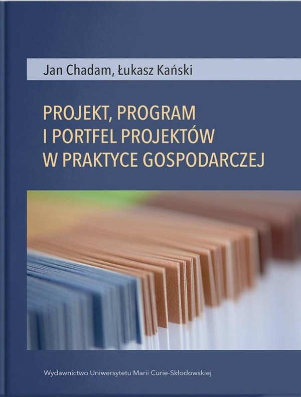 Projekt, program i portfel w praktyce gospodarczej