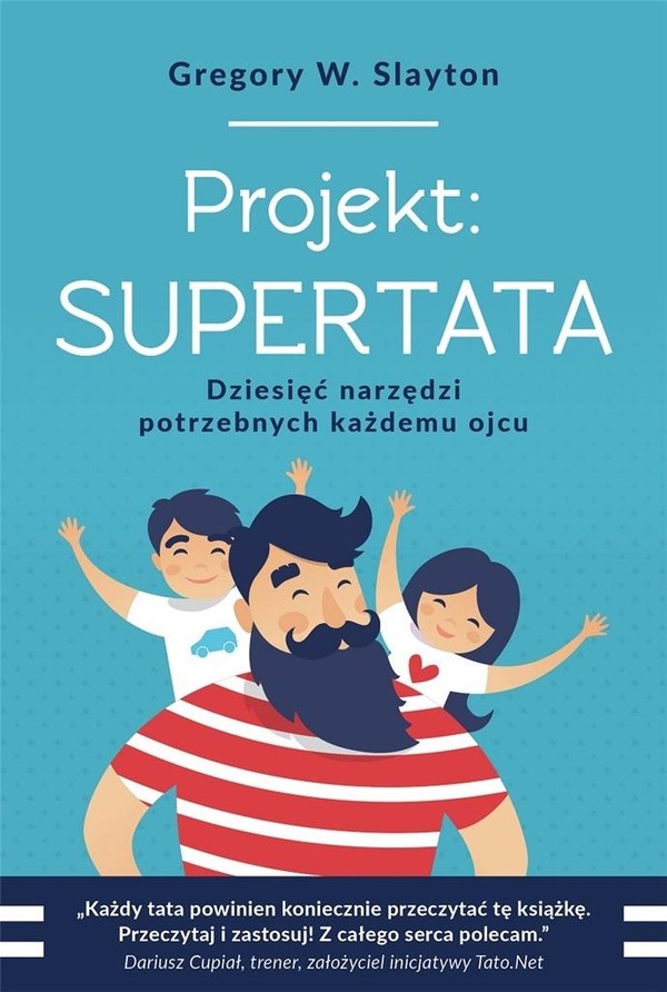 Projekt: Supertata Dziesięć narzędzi potrzebnych każdemu ojcu