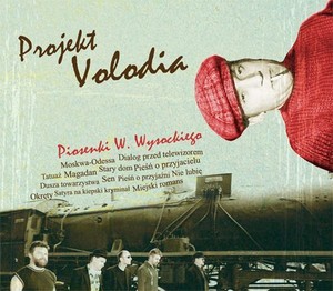 Projekt Volodia. Piosenki W. Wysockiego