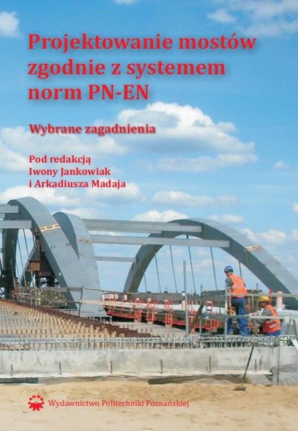 Projektowanie mostów zgodnie z systemem norm PN-EN - pdf