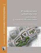 Projektowanie urbanistyczne na kierunku Gospodarka Przestrzenna - pdf