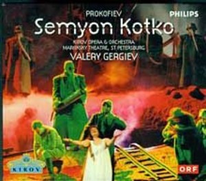 Prokofiev: Semyon Kotko