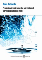 Promieniotwórczość naturalna wód źródlanych uzdrowisk południowej Polski - pdf