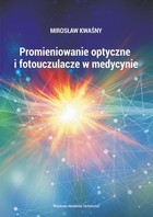 Promieniowanie optyczne i fotouczulacze w medycynie - pdf