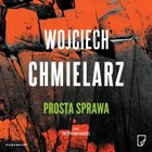 Prosta sprawa - Audiobook mp3 Cykl z Bezimiennym Tom 1