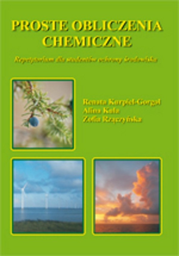 Proste obliczenia chemiczne Repetytorium dla studentów ochrony środowiska - pdf