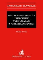 Przedawnienie karalności i przedawnienie wykonania kary w polskim prawie karnym - pdf