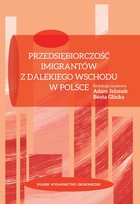 Okładka:Przedsiębiorczość imigrantów z Dalekiego Wschodu w Polsce 