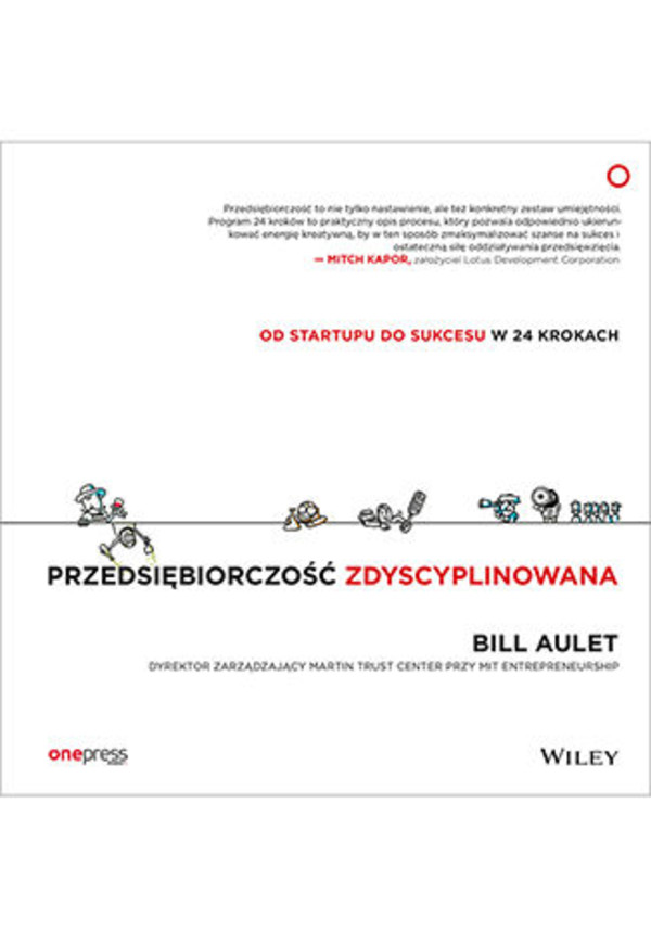 Przedsiębiorczość zdyscyplinowana. Od startupu do sukcesu w 24 krokach - mobi, epub, pdf