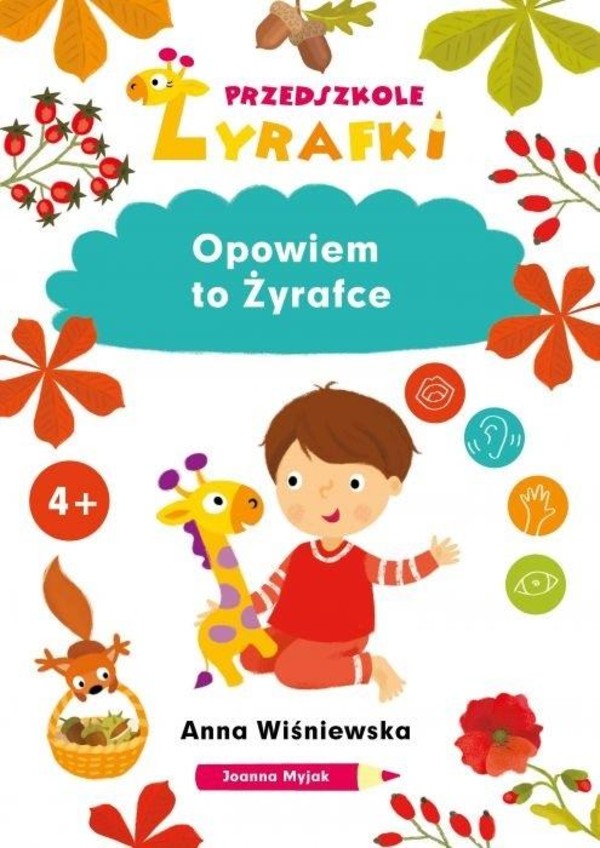 Przedszkole Żyrafki Opowiem to Żyrafce