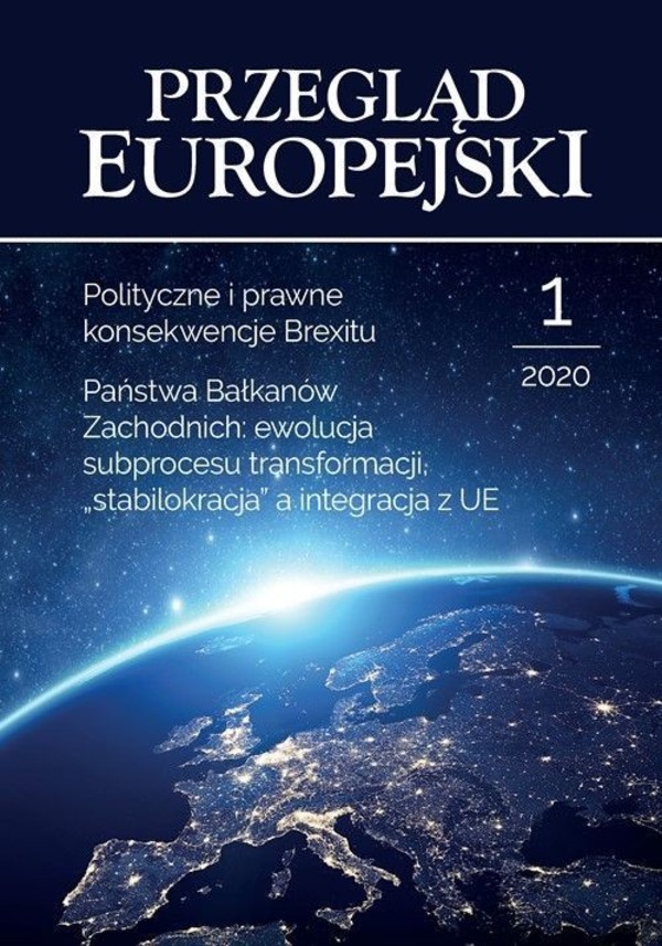 Przegląd Europejski 1/2020 Polityczne i prawne konsekwencje Brexitu