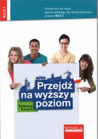 Przejdź na wyższy poziom - mobi, epub, pdf Podręcznik do nauki języka polskiego dla obcokrajowców dla poziomu B2/C1